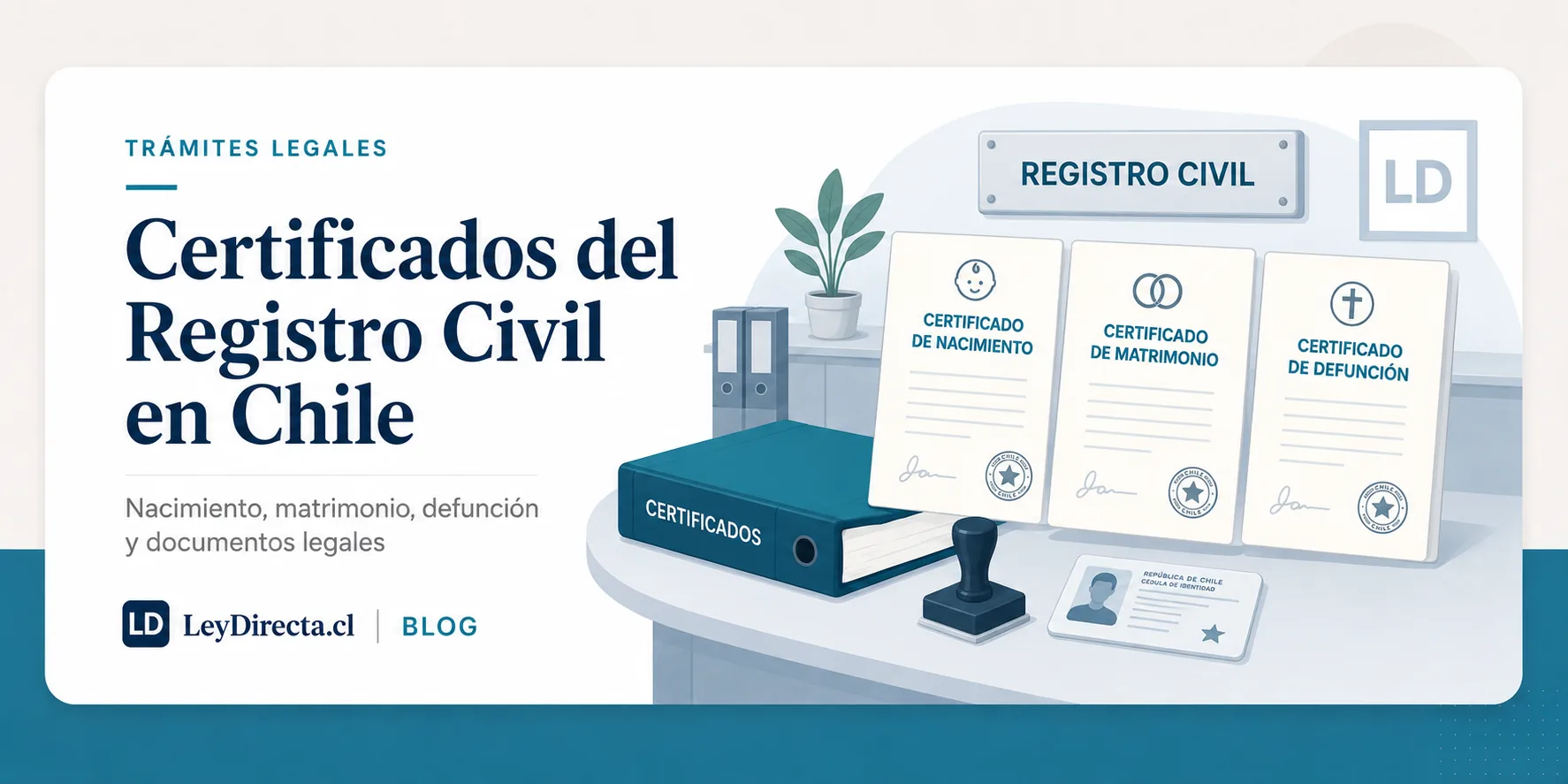 Ilustración jurídica sobre certificados del Registro Civil en Chile, nacimiento, matrimonio, defunción y documentos legales